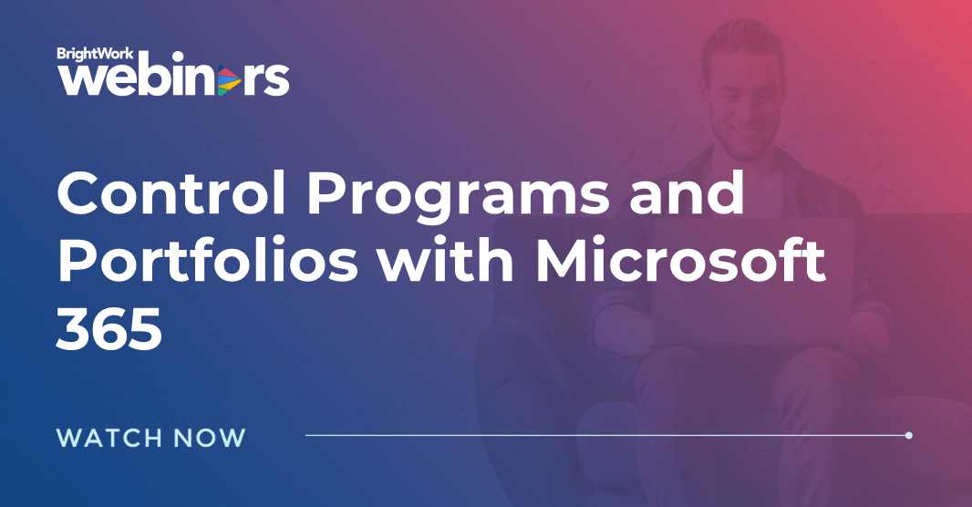 Control Programs and Portfolios with Microsoft 365