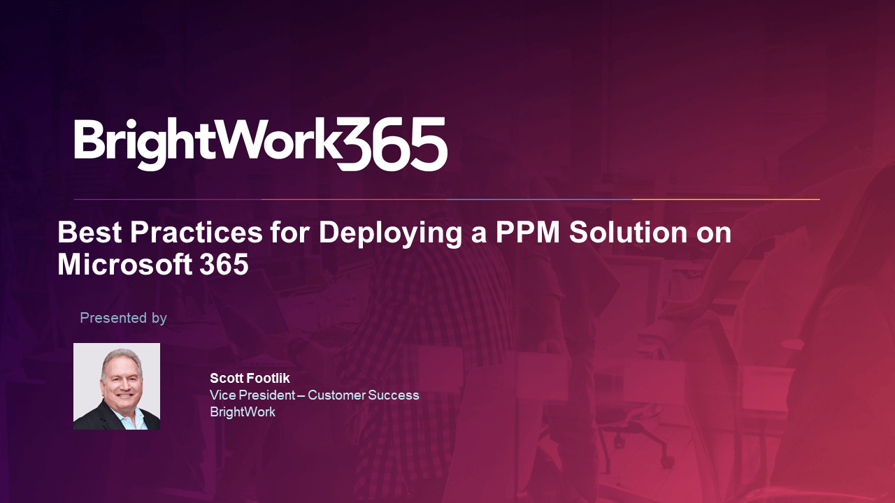 Best Practices For Deploying a PPM Solution on Microsoft 365