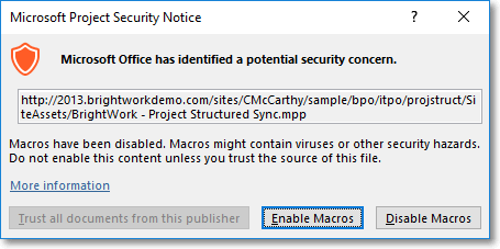 Microsoft Project Security Notice Enable Macros