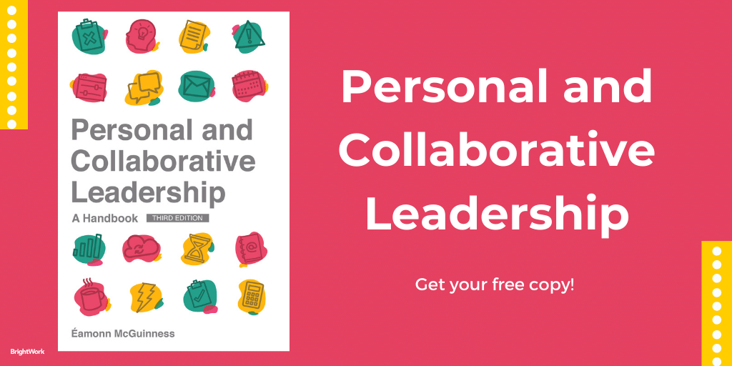 Personal and Collaborative Leadership: A Handbook