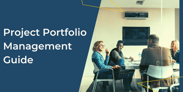 The Complete Guide to Project Portfolio Management