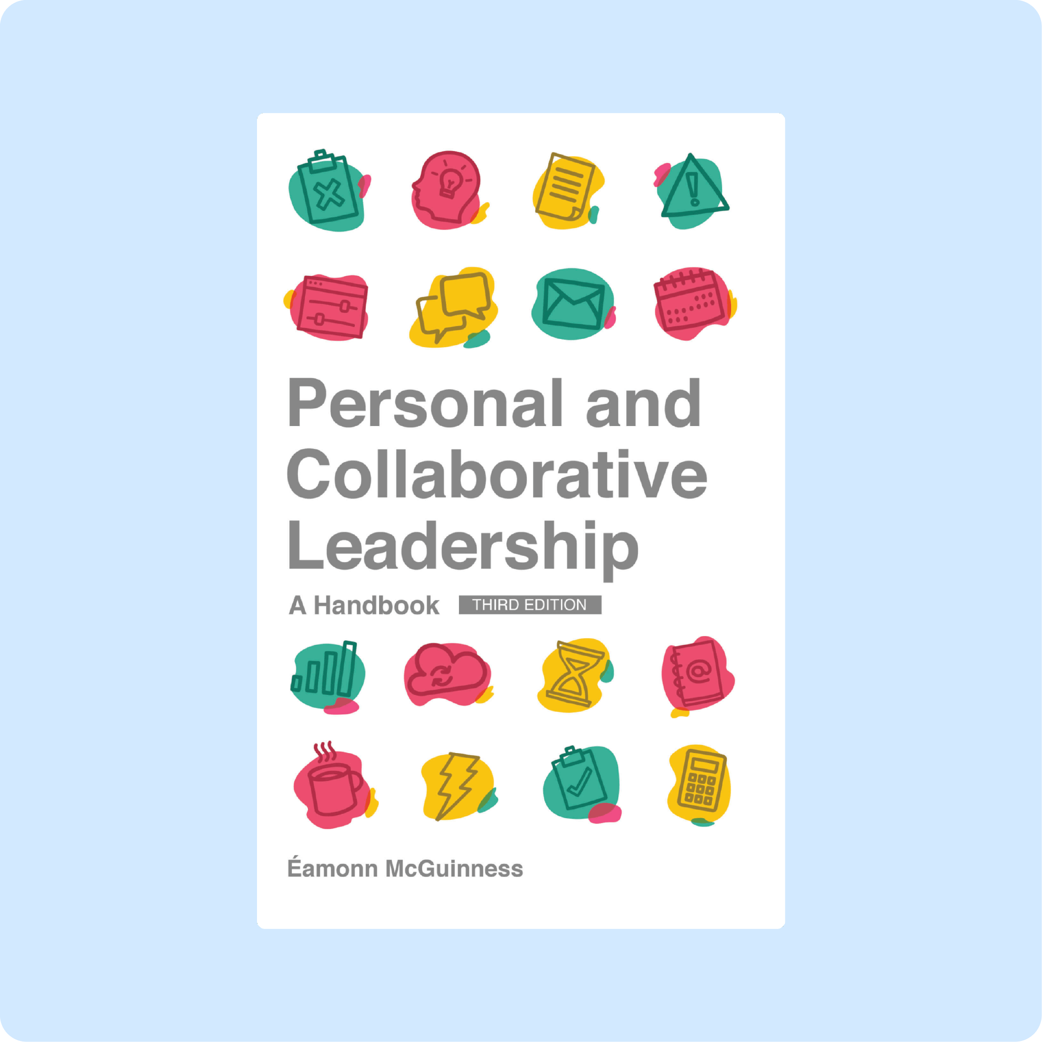 Personal and Collaborative Leadership